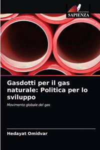 Gasdotti per il gas naturale