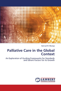 Palliative Care in the Global Context