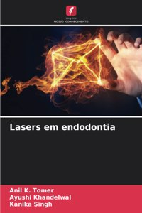 Lasers em endodontia