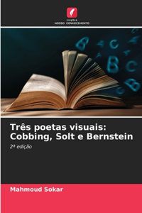 Três poetas visuais