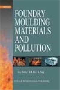 Foundry Moulding Materials and Pollution