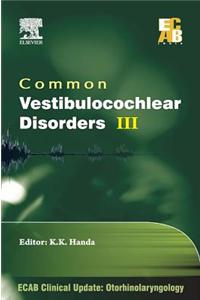 Common Vestibulocochlear Disorders - III - Ecab