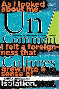 Un/Common Cultures: Racism and the Rearticulation of Cultural Difference