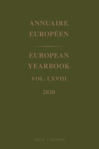 European Yearbook / Annuaire Européen, Volume 68 (2020)