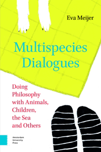 Multispecies Dialogues
