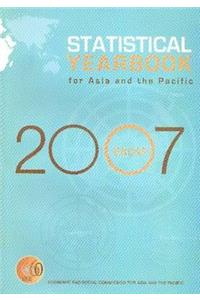 Statistical yearbook for Asia and the Pacific 2007