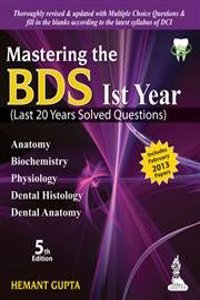 Mastering the BDS Ist Year