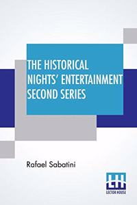 The Historical Nights' Entertainment Second Series