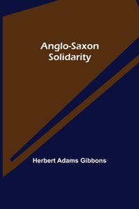 Anglo-Saxon Solidarity