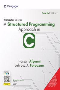 Computer Science: A Structured Programming Approach in C, 4th Edition