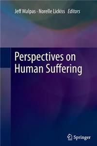 Perspectives on Human Suffering