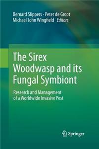 The Sirex Woodwasp and its Fungal Symbiont: