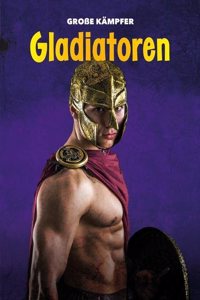 Gladiatoren: Groe Kmpfer