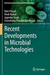 Recent Developments in Microbial Technologies