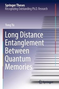 Long Distance Entanglement Between Quantum Memories