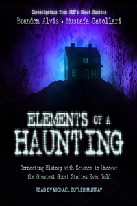 Elements of a Haunting