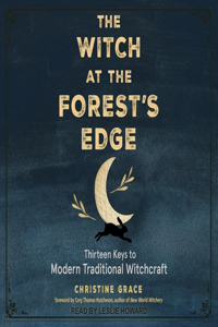 Witch at the Forest's Edge