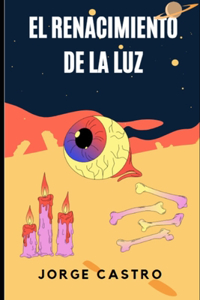 El Renacimiento de la Luz