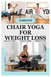 Chair Yoga for Weight Loss