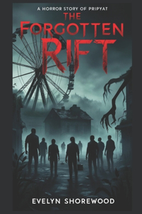 The Forgotten Rift