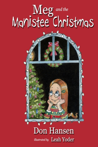 Meg and the Manistee Christmas