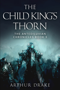 The Child King's Thorn