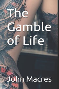 Gamble of Life