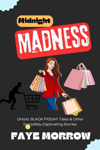 Midnight Madness