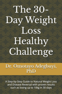 30-Day Weight Loss Healthy Challenge