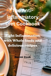 Anti-inflammatory Diet Cookbook