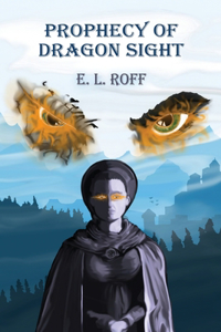 Prophecy of Dragon Sight