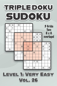 Triple Doku Sudoku 3 Grids Two 6 x 6 Overlaps Level 1