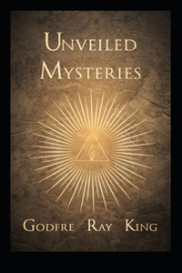 Unveiled Mysteries (illustrated edition)