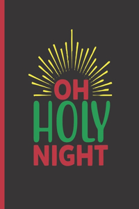 Oh Holy Night
