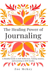 The Healing Power of Journaling