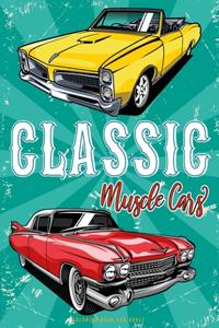 Classic muscle cars coloring book for adult
