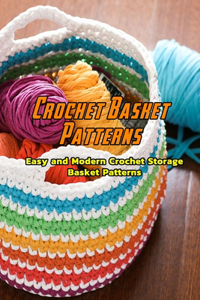 Crochet Basket Patterns