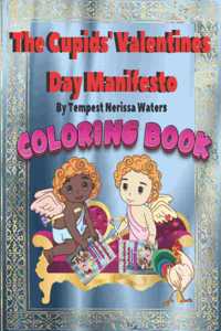 The Cupids' Valentines Day Manifesto Coloring Book