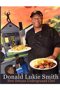 New Orleans Underground Chef