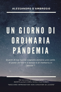 Un Giorno di Ordinaria Pandemia