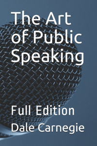 The Art of Public Speaking