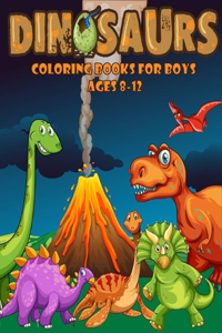 Dinosaurs Coloring Books For Boys Age 8-12