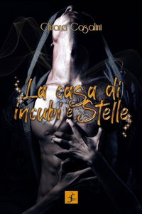 La casa di incubi e stelle