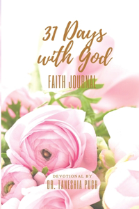 31 Days With God Faith Journal