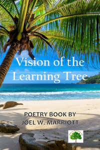 Vision of the Learning Tree