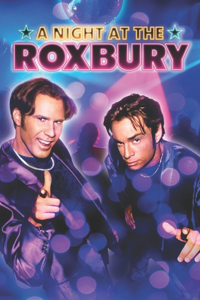 A Night at the Roxbury