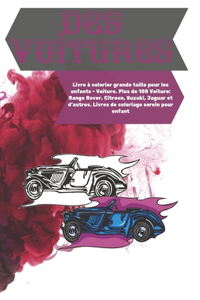 Livre à colorier grande taille pour les enfants - Voiture. Plus de 100 Voiture