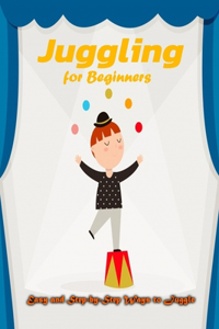 Juggling for Beginners