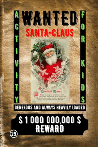 Wanted Santa Claus