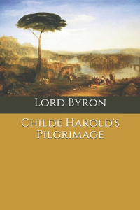 Childe Harold's Pilgrimage